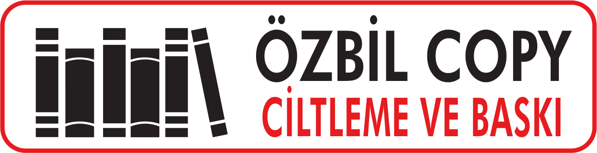 Özbil Copy Tez Ciltleme ve Basımı